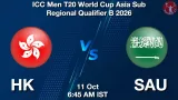 HK vs SAU Dream11 Prediction, Preview & Updates - <small>Sun, 11 Oct 06:45 AM IST</small>