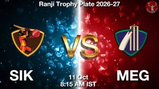 SIK vs MEG - Ranji Trophy