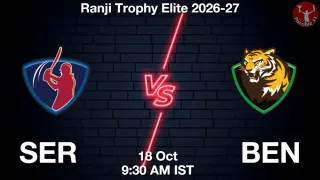 SER vs BEN SER vs BEN - Ranji Trophy