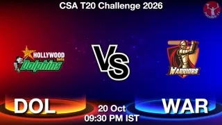 DOL vs WAR - CSA T20