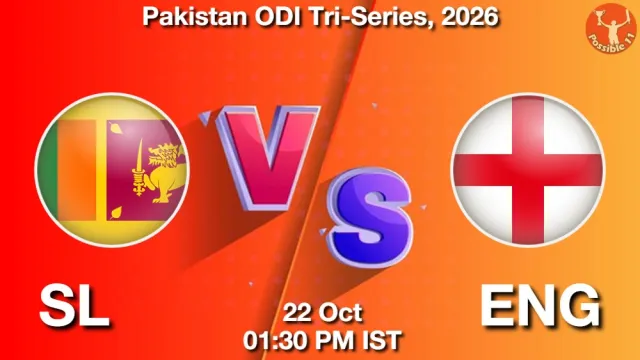 SL vs ENG ड्रीम11 भविष्यवाणी, फैंटेसी क्रिकेट टीम - 22 अक्टूबर 2026