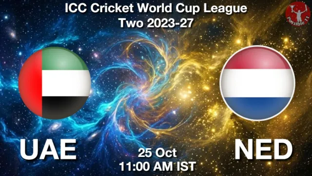 UAE vs NED ड्रीम11 भविष्यवाणी, फैंटेसी क्रिकेट टीम - 25 अक्टूबर 2026