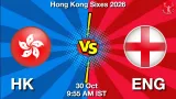 HK vs ENG Dream11 Prediction, Preview & Updates - <small>Fri, 30 Oct 09:55 AM IST</small>