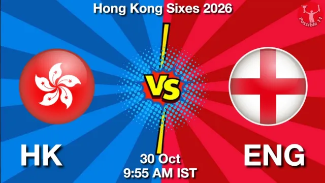 HK vs ENG Match Previews and Cricket Tips