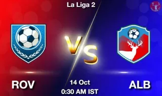 ROV vs ALB Matcch Previews