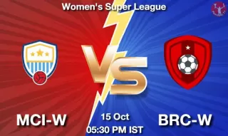 MCI-W vs BRC-W Matcch Previews