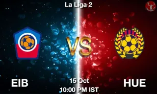 EIB vs HUE Matcch Previews