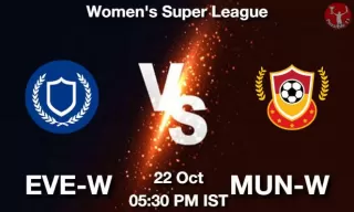 EVE-W vs MUN-W Matcch Previews