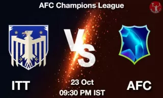 ITT vs AFC Matcch Previews