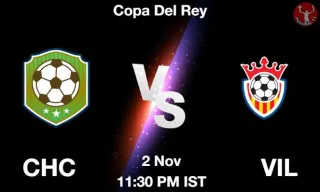 CHC vs VIL Matcch Previews