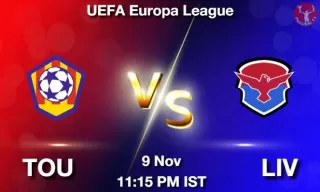 TOU vs LIV Matcch Previews