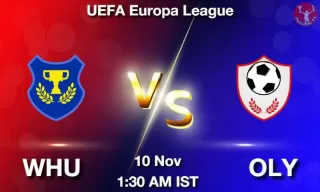 WHU vs OLY Matcch Previews