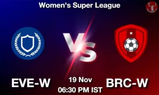 EVE-W vs BRC-W Matcch Previews