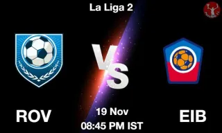 ROV vs EIB Matcch Previews