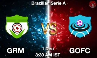 GRM vs GOFC Matcch Previews
