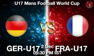 GER-U17 vs FRA-U17 Matcch Previews