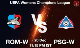 ROM-W vs PSG-W Matcch Previews