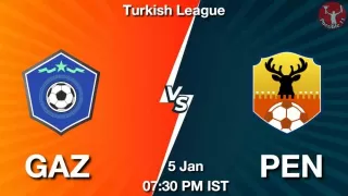 GAZ vs PEN Matcch Previews
