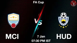 MCI vs HUD Matcch Previews
