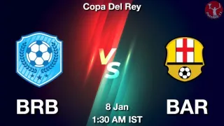 BRB vs BAR Matcch Previews
