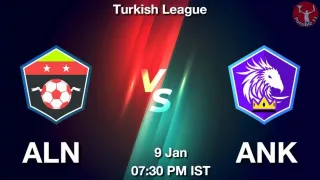 ALN vs ANK Matcch Previews