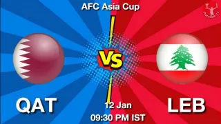 QAT vs LEB Matcch Previews