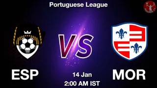 ESP vs MOR Matcch Previews