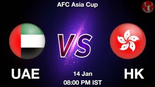 UAE vs HK Matcch Previews