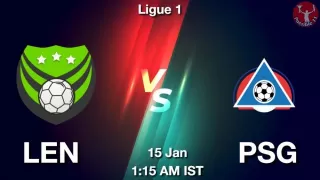LEN vs PSG Matcch Previews