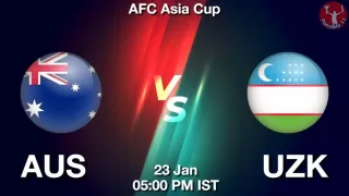 AUS vs UZK Matcch Previews