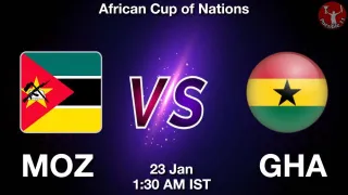 MOZ vs GHA Matcch Previews