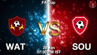 WAT vs SOU Matcch Previews