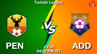 PEN vs ADD Matcch Previews
