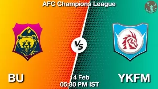 BU vs YKFM Matcch Previews