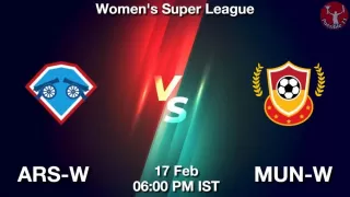 ARS-W vs MUN-W Matcch Previews