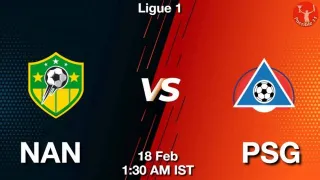 NAN vs PSG Matcch Previews