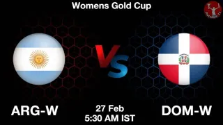 ARG-W vs DOM-W Matcch Previews