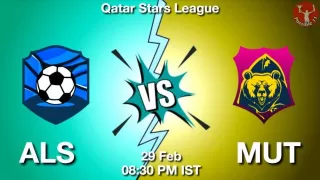 ALS vs MUT Matcch Previews
