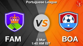 FAM vs BOA Matcch Previews