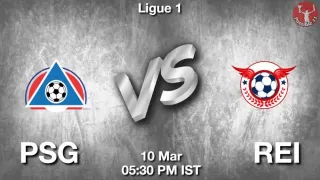 PSG vs REI Matcch Previews