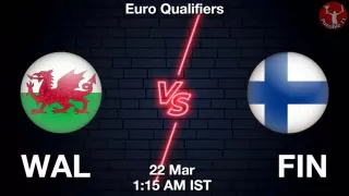 WAL vs FIN Matcch Previews