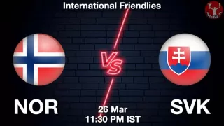 NOR vs SVK Matcch Previews