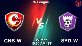 CNB-W vs SYD-W Matcch Previews