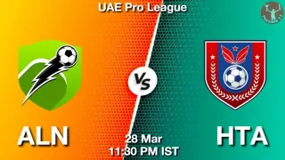 ALN vs HTA Matcch Previews