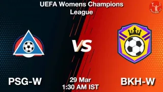 PSG-W vs BKH-W Matcch Previews