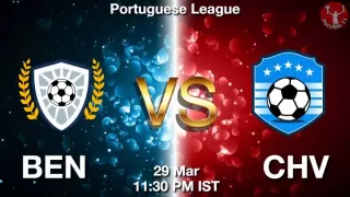 BEN vs CHV Matcch Previews
