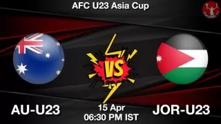 AU-U23 vs JOR-U23 Matcch Previews