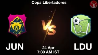 JUN vs LDU Matcch Previews