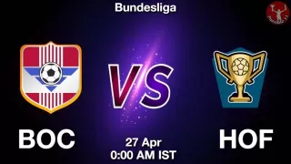 BOC vs HOF Matcch Previews