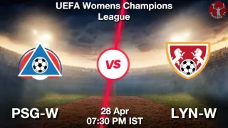 PSG-W vs LYN-W Matcch Previews